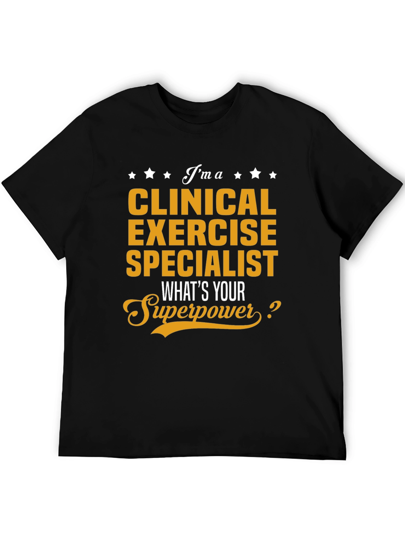 Clinical Exercise Specialist T-Shirt