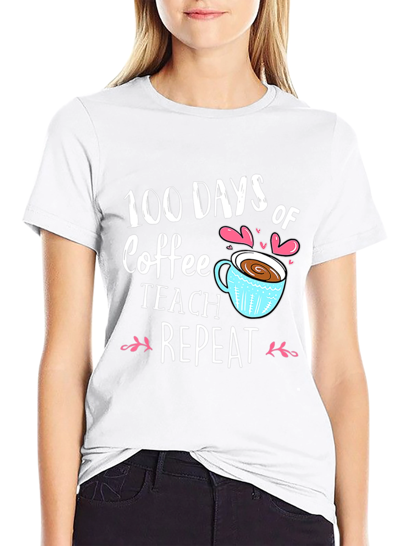 100 Days of Coffee Teach Repeat Black T-shirt