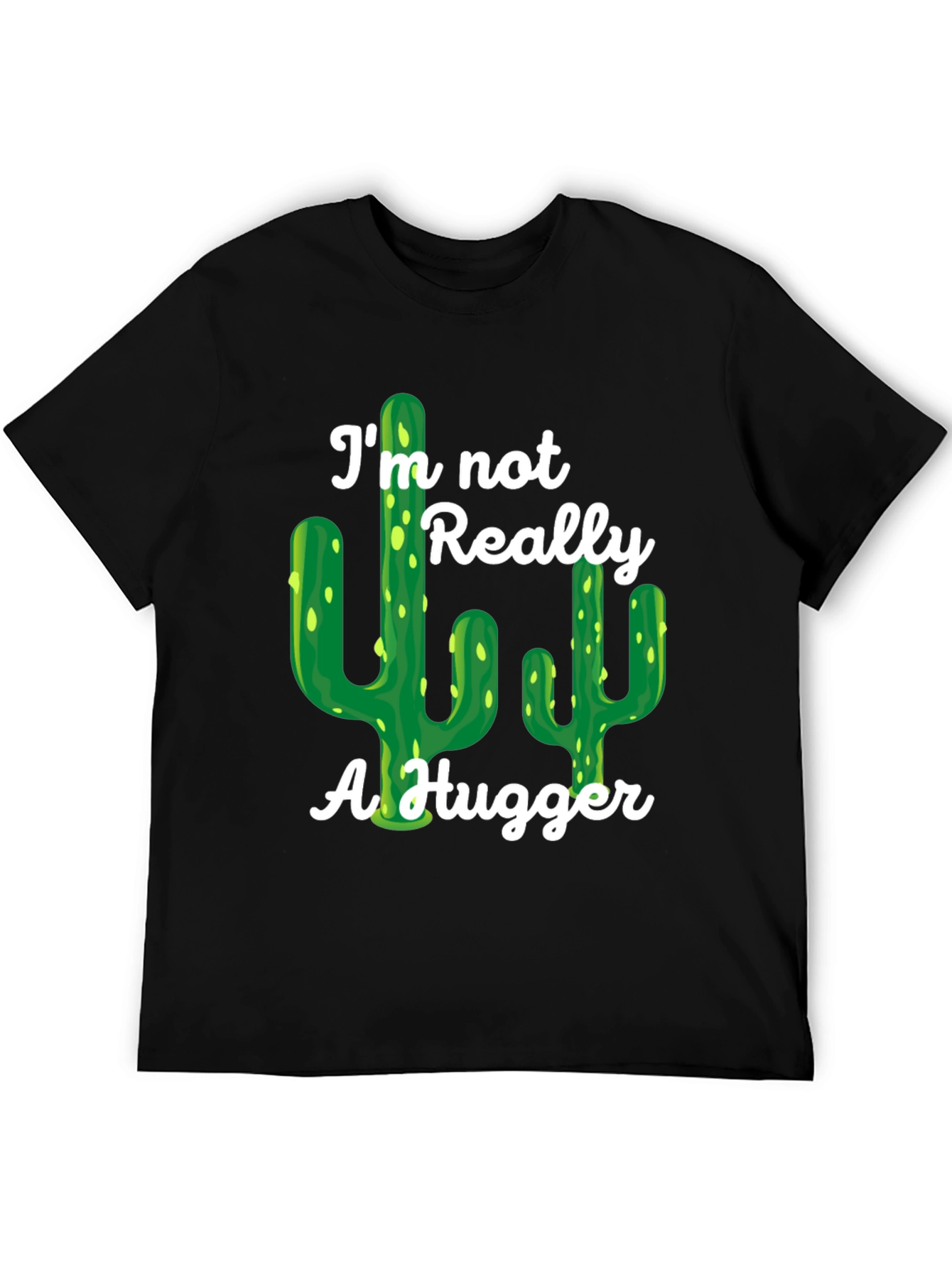 Im Not Really a Hugger Cactus Graphic Tee