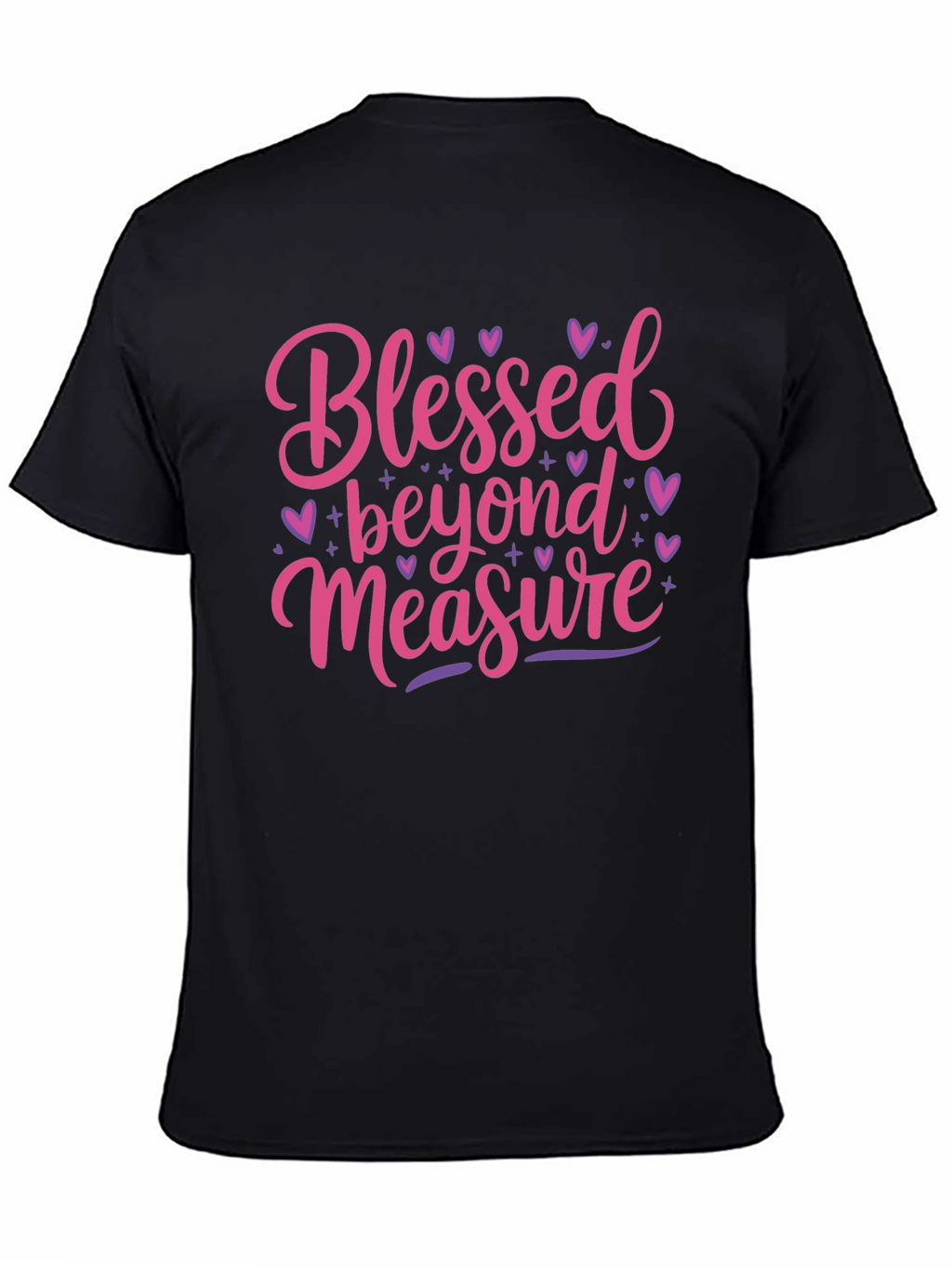 Blessed Beyond Measure T-Shirt