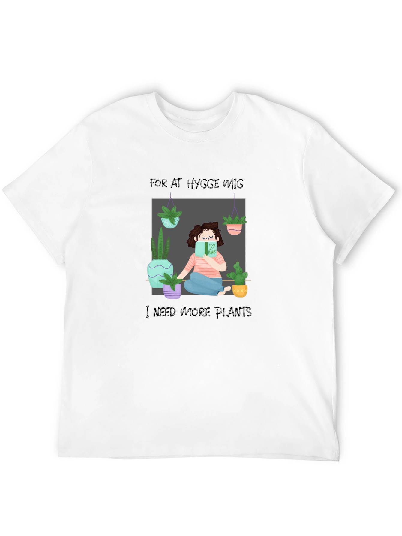 Hygge and Plants Graphic Tee