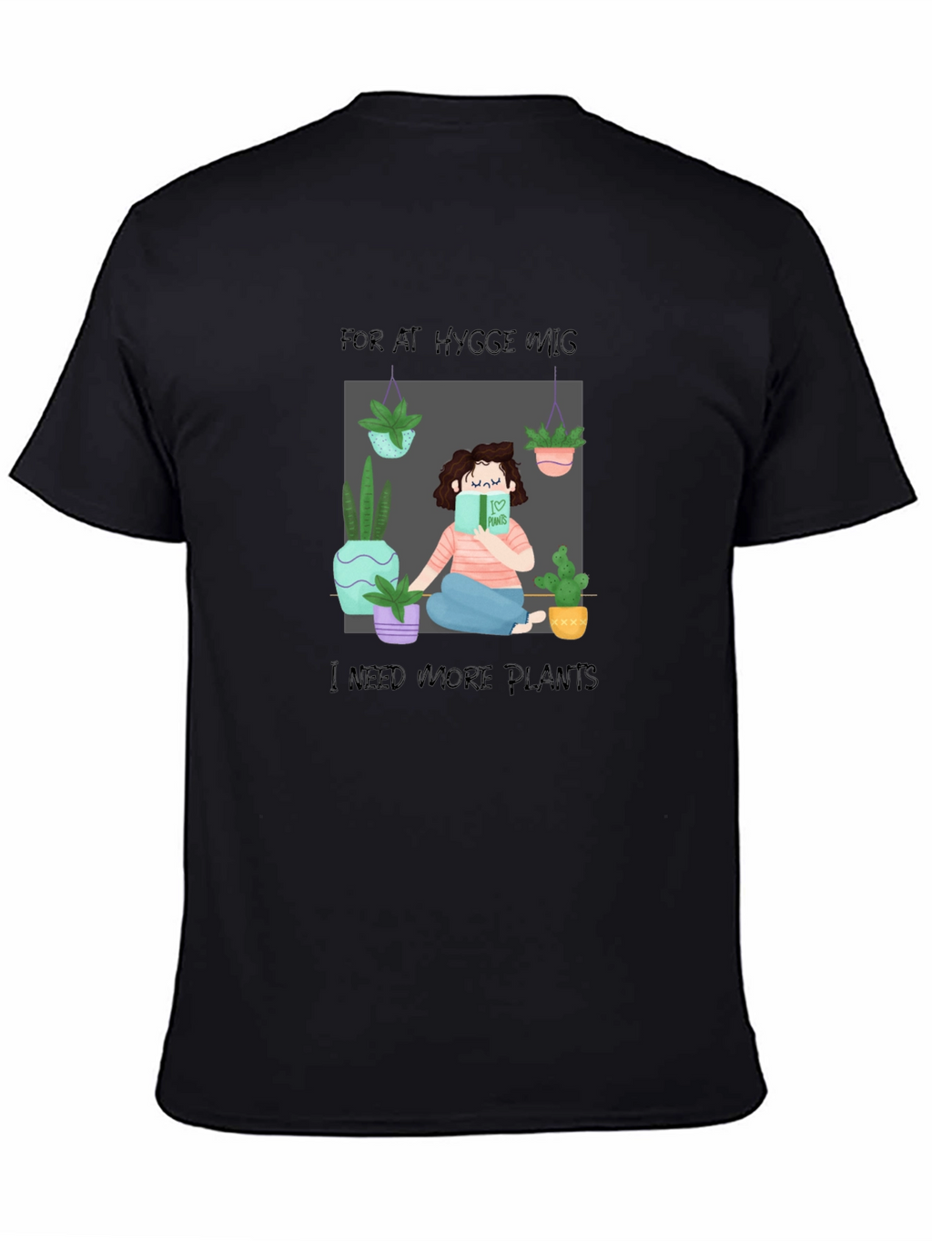 Hygge and Plants Graphic Tee