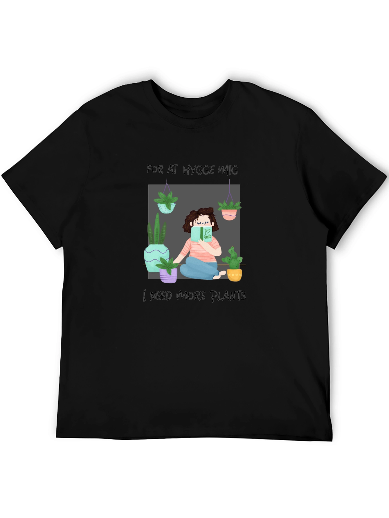 Hygge and Plants Graphic Tee