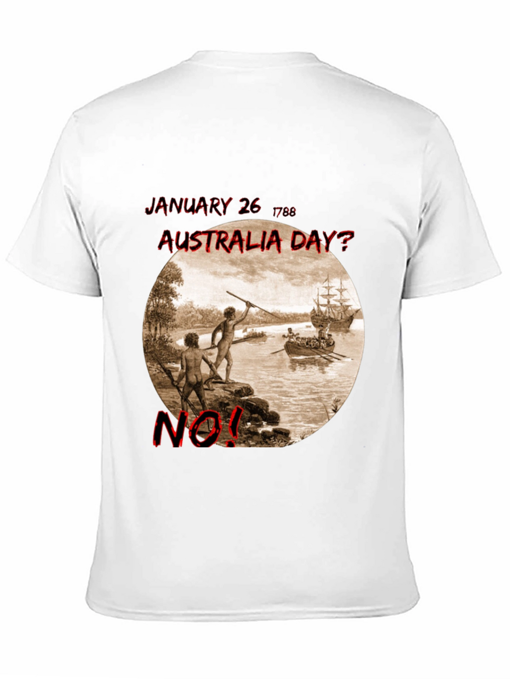 Australia Day? NO! Graphic Tee