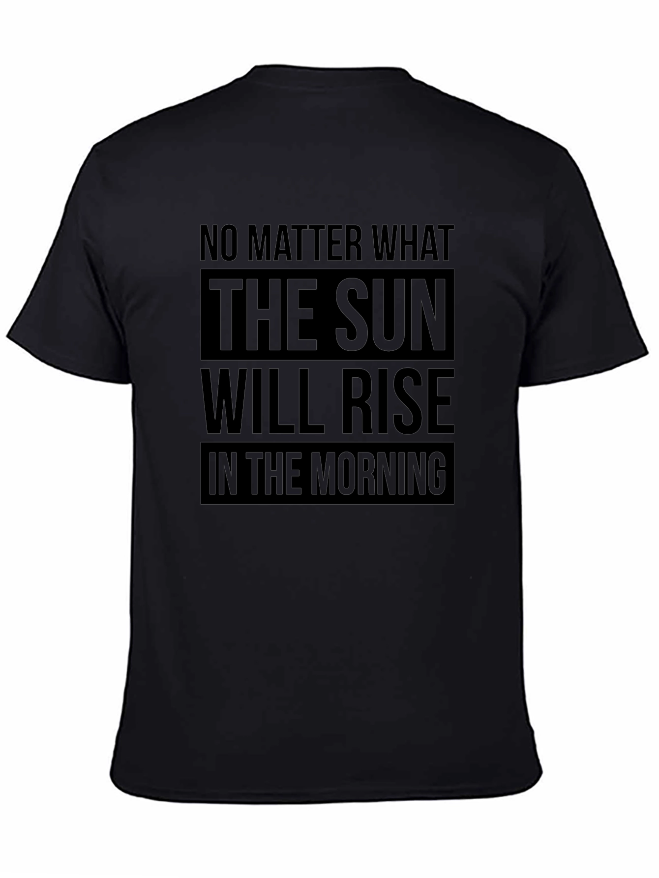 Inspirational Sun Will Rise Graphic T-Shirt