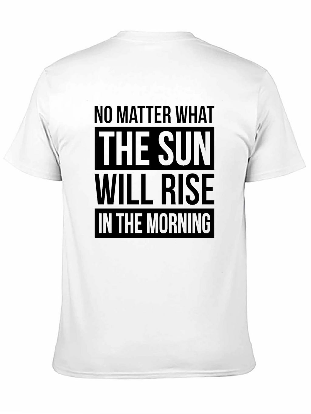 Inspirational Sun Will Rise Graphic T-Shirt