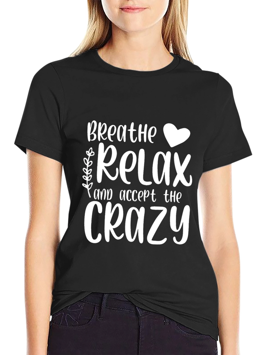Breathe Relax Crazy Graphic T-Shirt