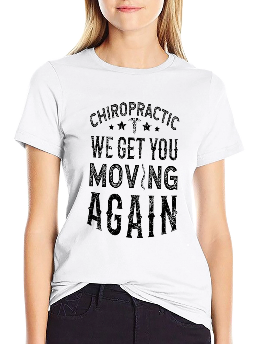 Chiropractic We Get You Moving T-Shirt