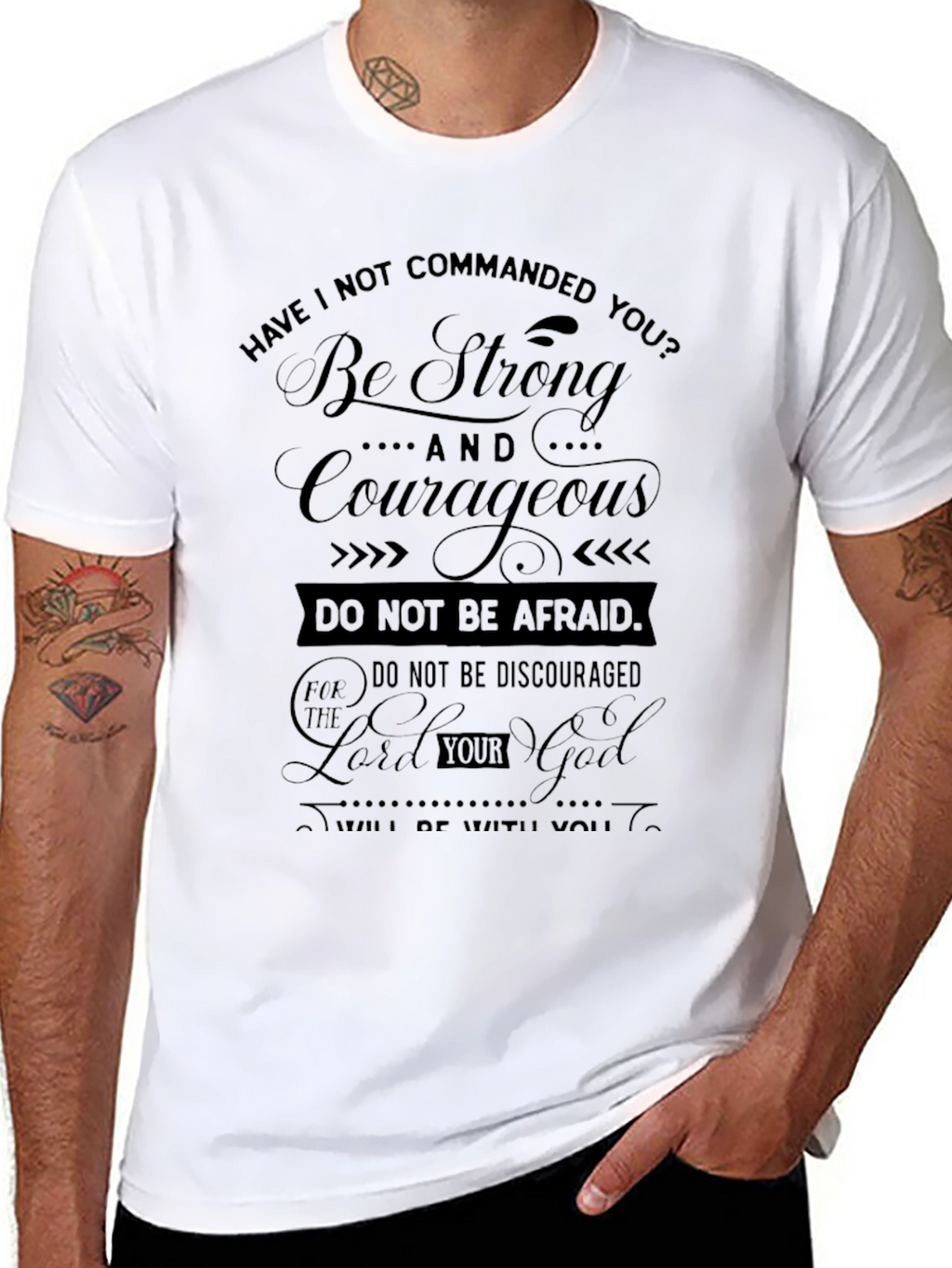 Be Strong and Courageous Black T-Shirt
