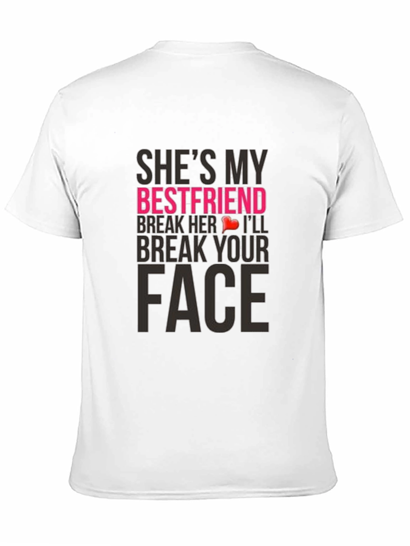 Humorous Shes My Bestfriend Graphic Tee