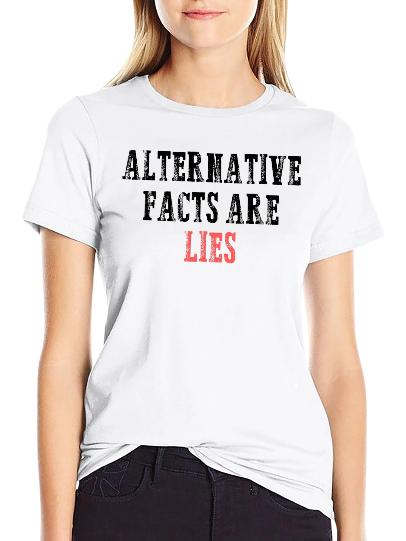 Alternative Facts Are Lies Graphic T-Shirt