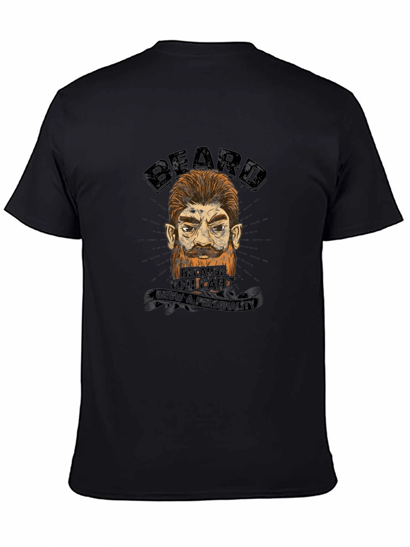 Beard Humor Graphic T-Shirt - Grow a Personality