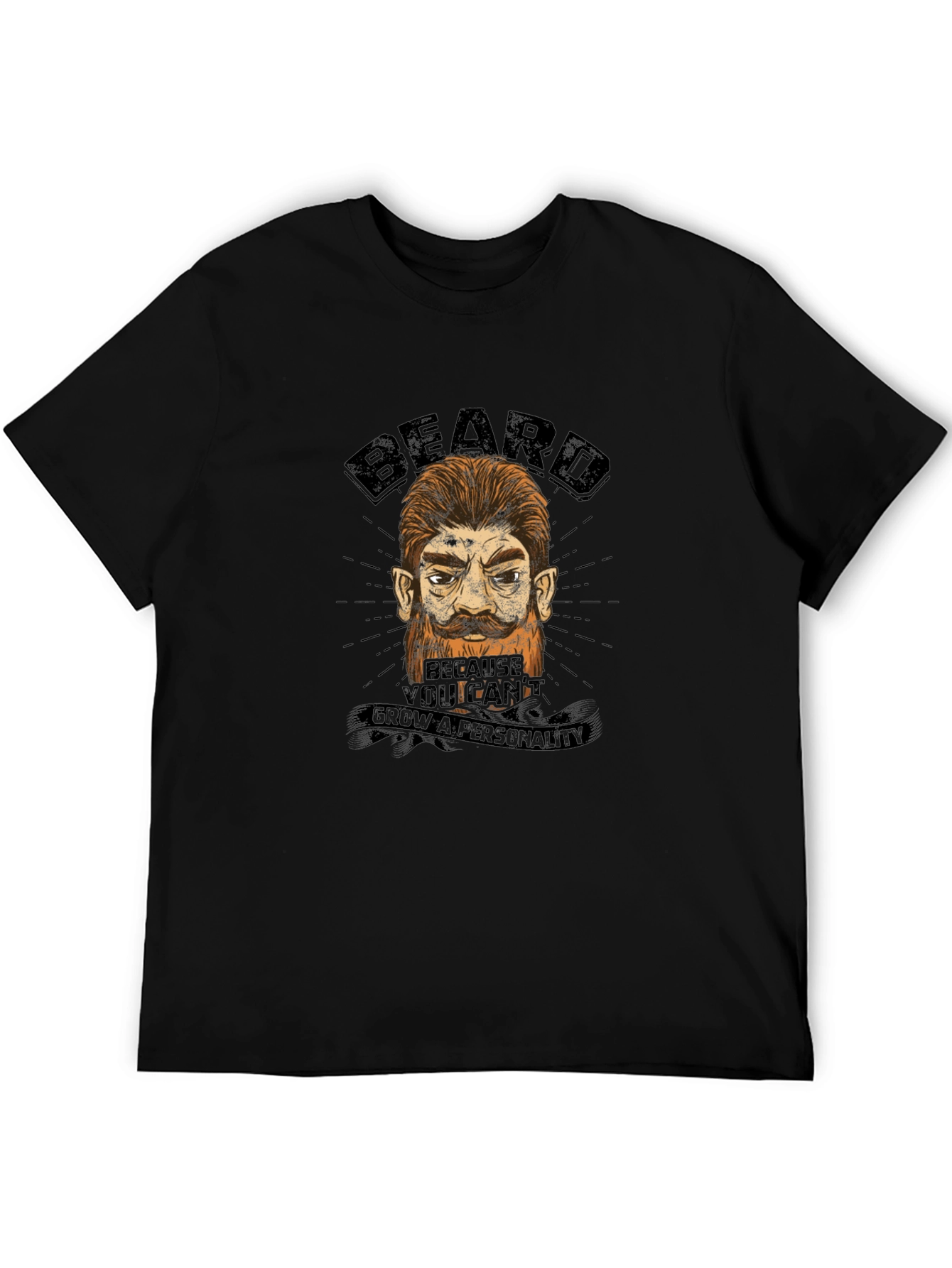 Beard Humor Graphic T-Shirt - Grow a Personality