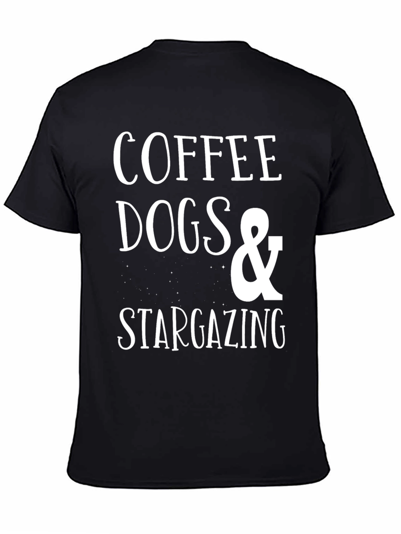 Coffee Dogs & Stargazing Black T-Shirt