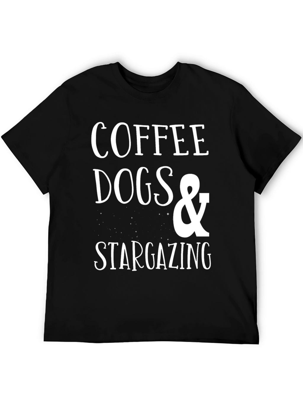 Coffee Dogs & Stargazing Black T-Shirt