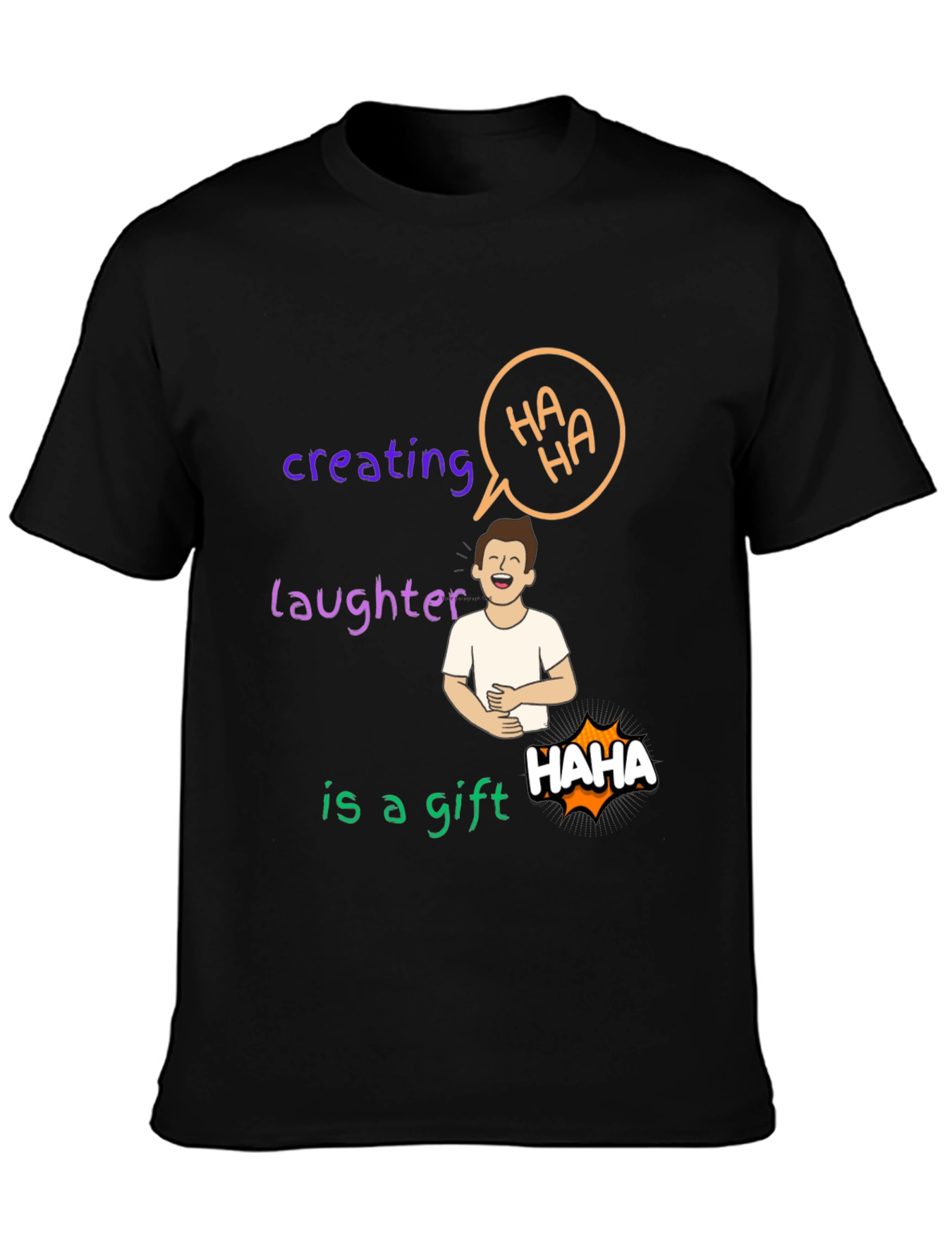Creating Laughter Gift T-Shirt