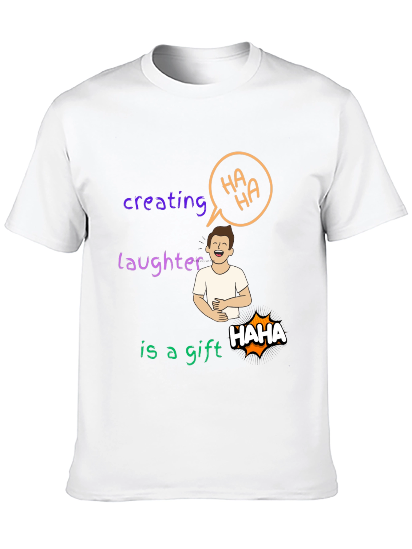 Creating Laughter Gift T-Shirt