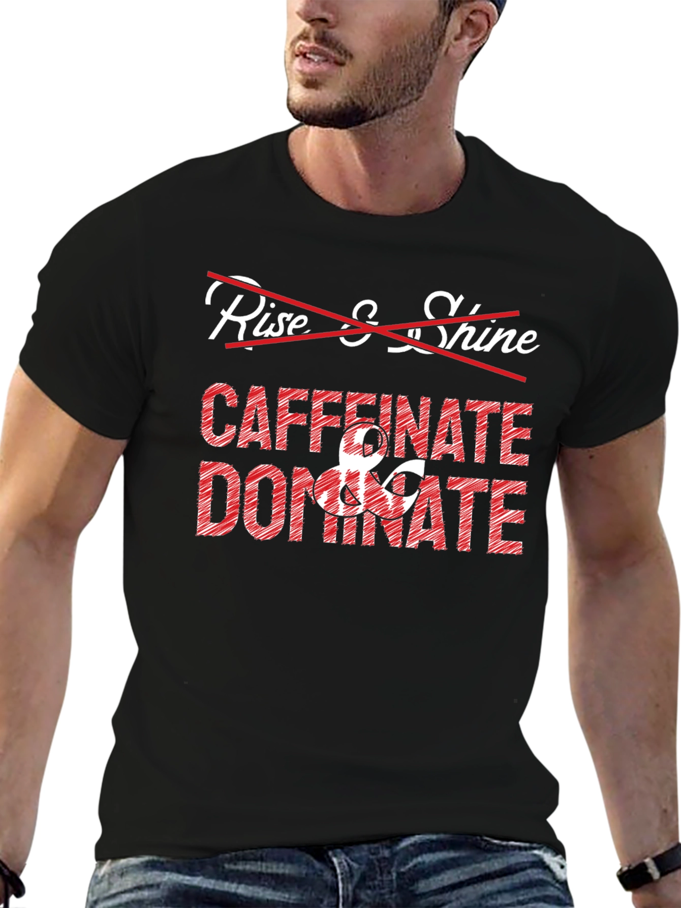 Caffeinate & Dominate Graphic Tee - Funny Coffee Lover Shirt