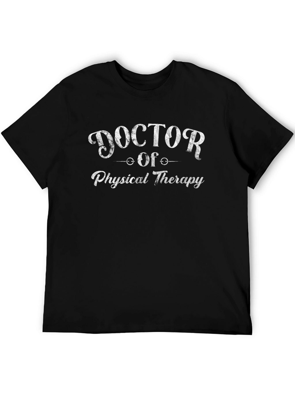 Doctor of Physical Therapy Graphic T-Shirt