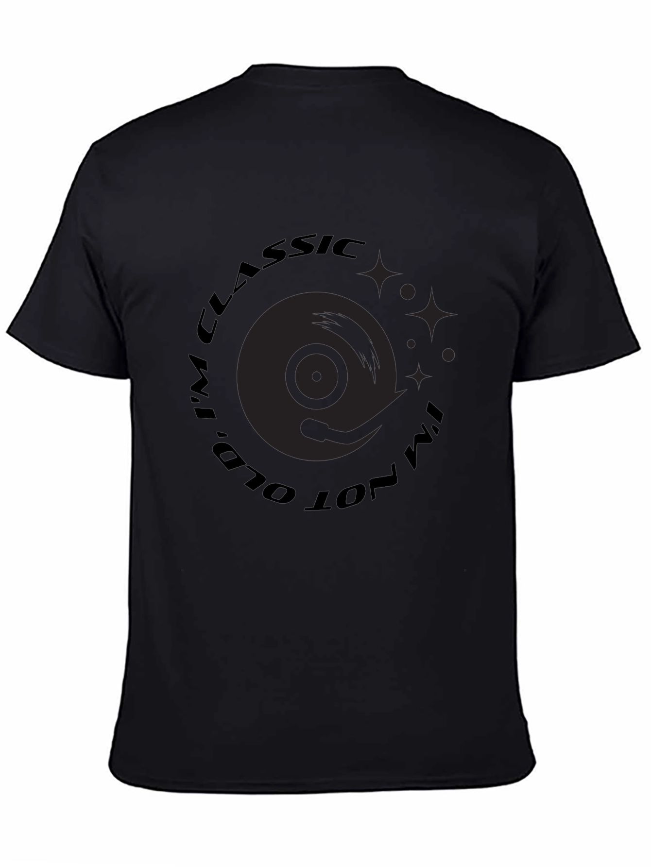 Classic Vinyl Record T-Shirt - Im Classic Not Old