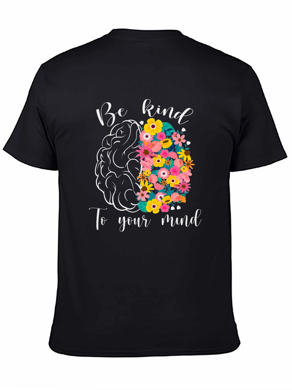 Be Kind To Your Mind Graphic Tee