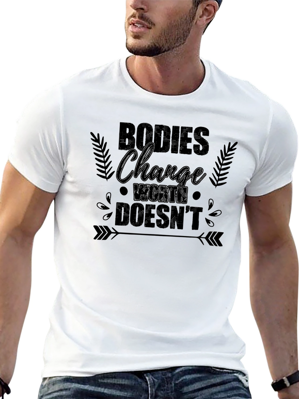 Bodies Change Worth Doesnt Graphic T-Shirt
