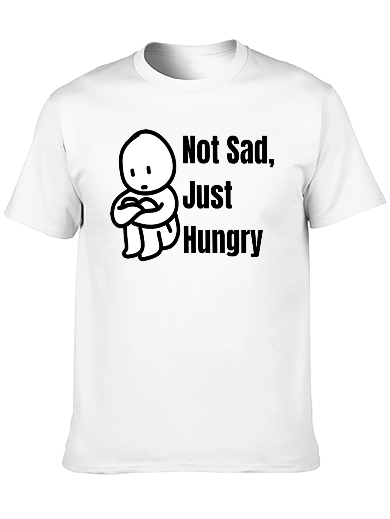Not Sad Just Hungry Black T-Shirt