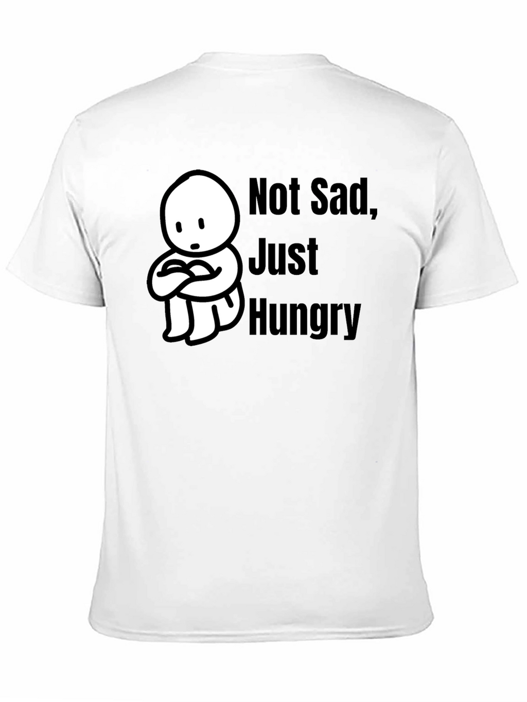 Not Sad Just Hungry Black T-Shirt