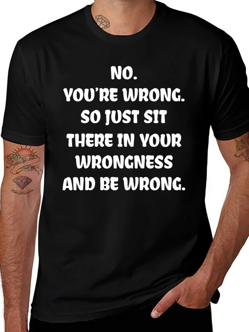 Funny Youre Wrong Graphic Tee - Black