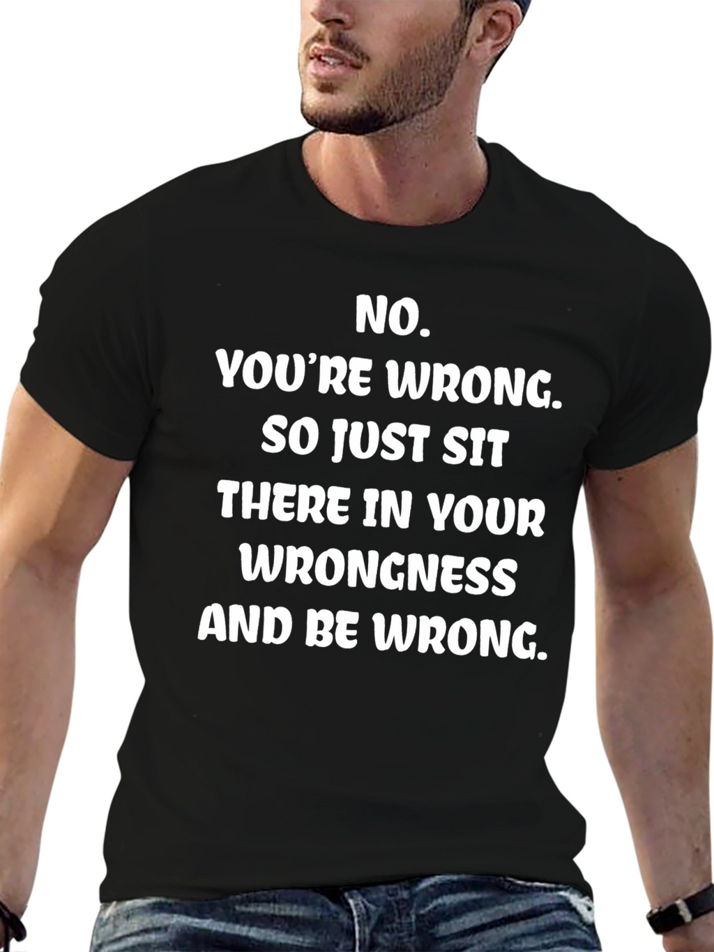 Funny Youre Wrong Graphic Tee - Black
