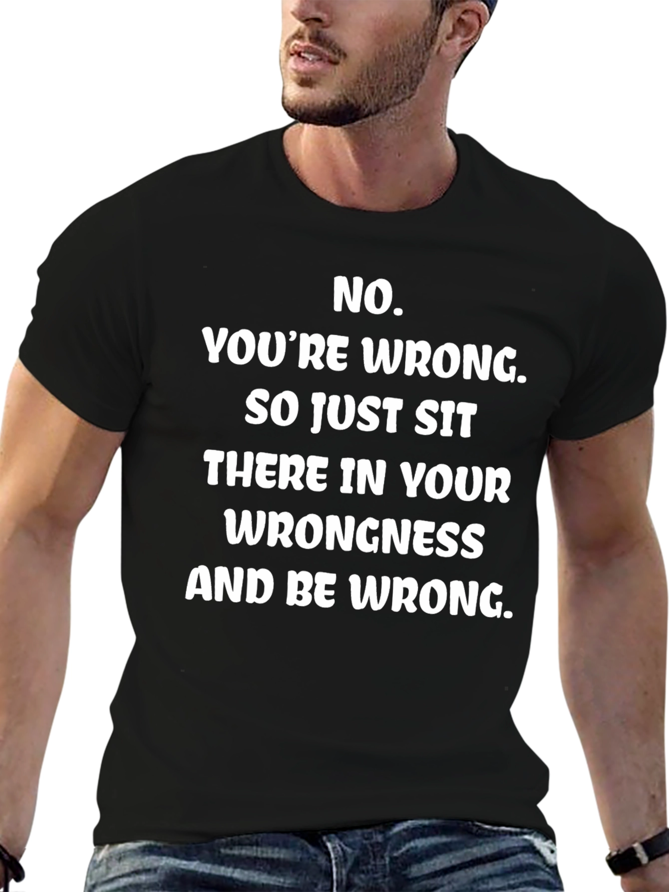 Funny Youre Wrong Graphic Tee - Black