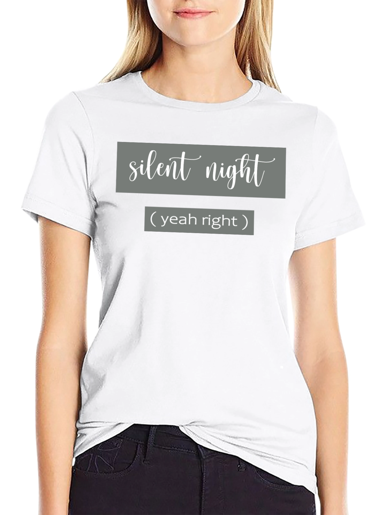 Silent Night - Yeah Right - Graphic Tee