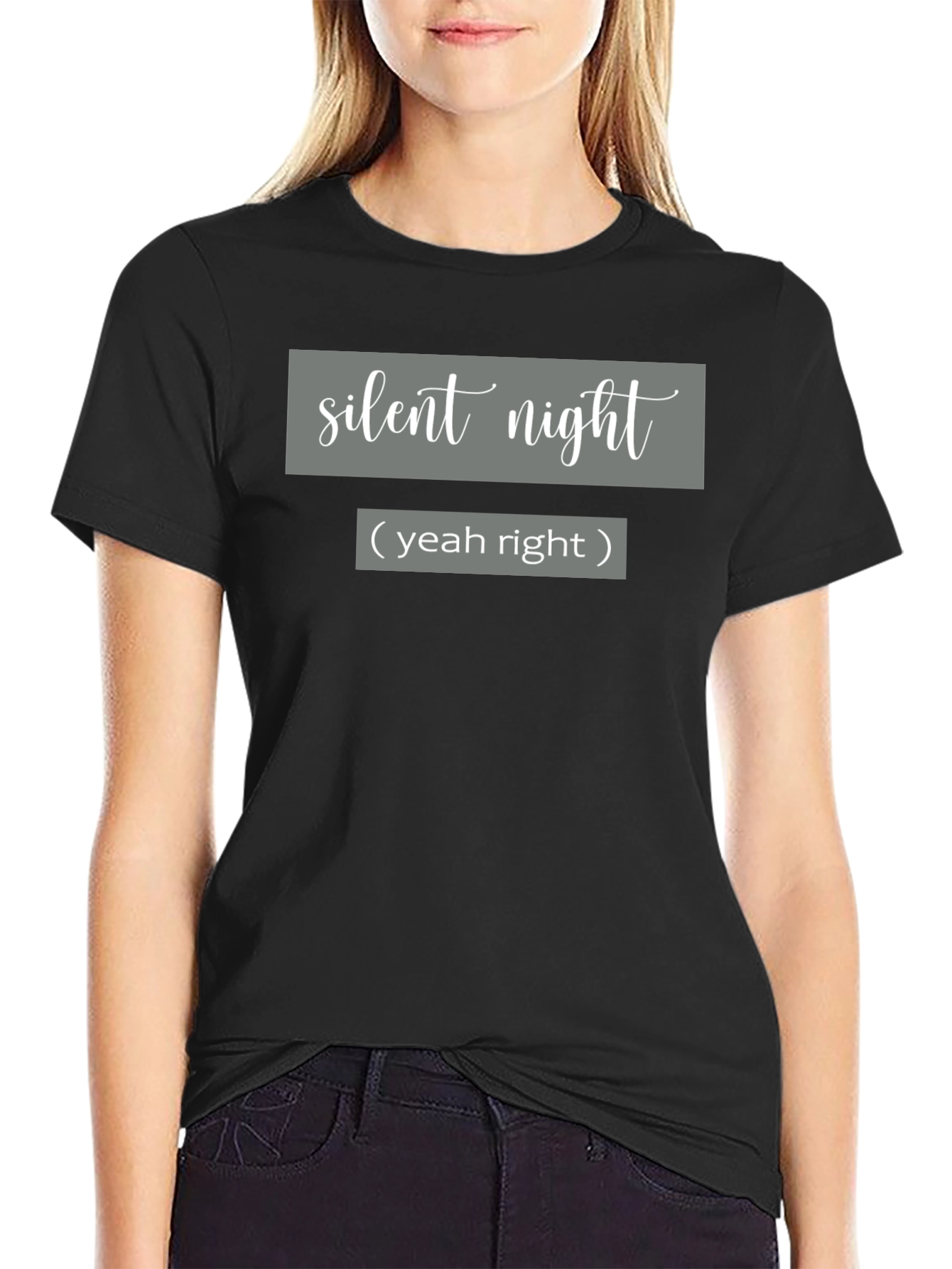 Silent Night - Yeah Right - Graphic Tee