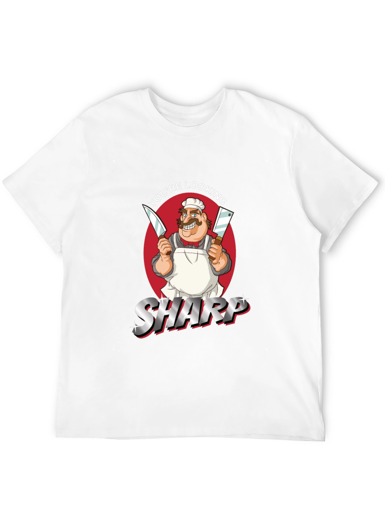 Youre Looking Sharp Graphic Novelty T-Shirt