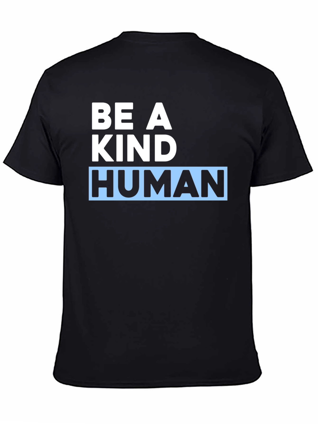 Be a Kind Human Black T-Shirt