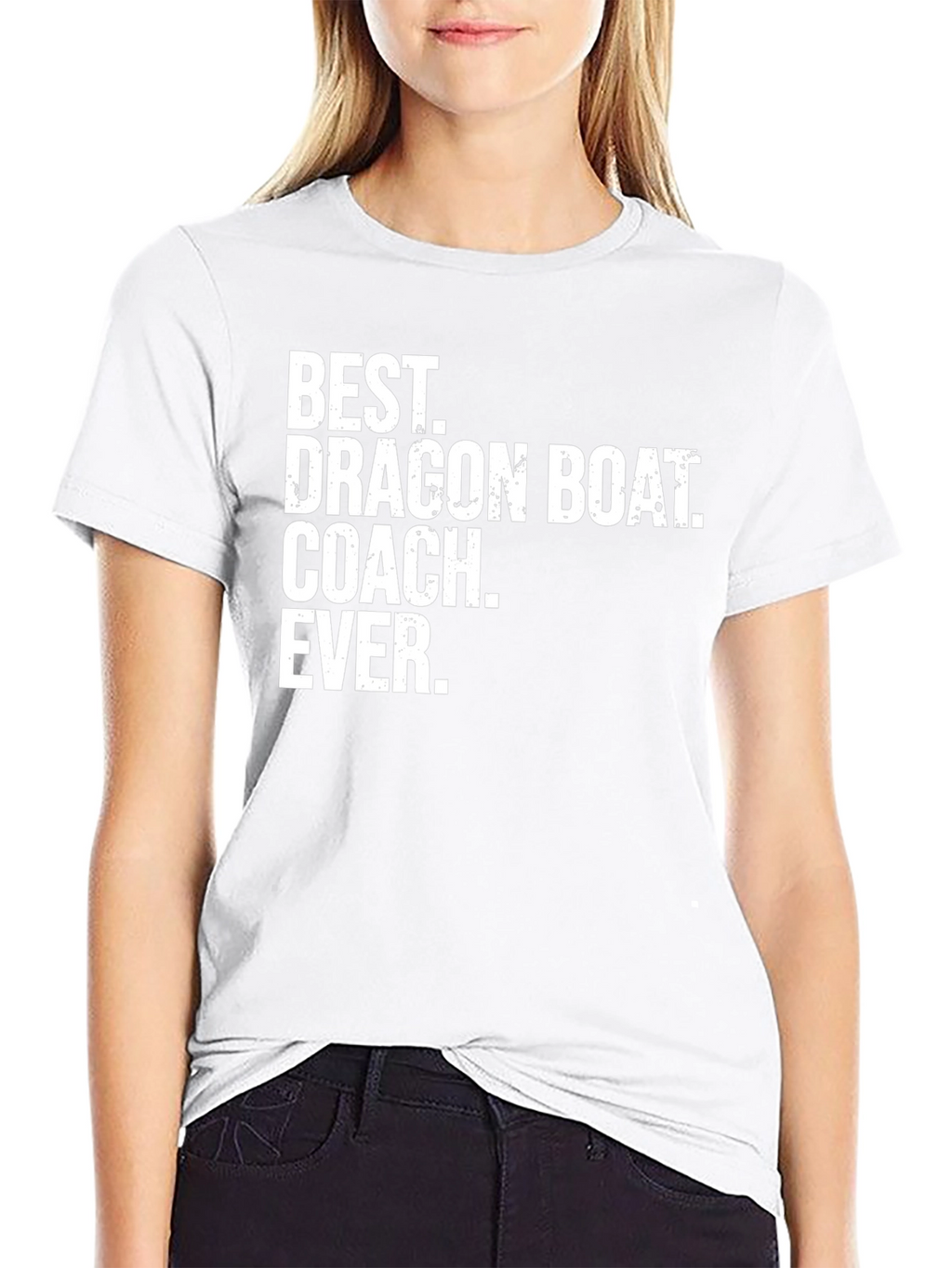 Best Dragon Boat Coach Ever T-Shirt