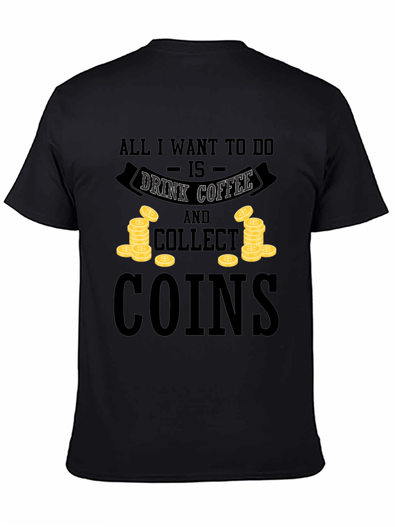 Coffee & Coins Graphic Tee - Black Unisex Shirt