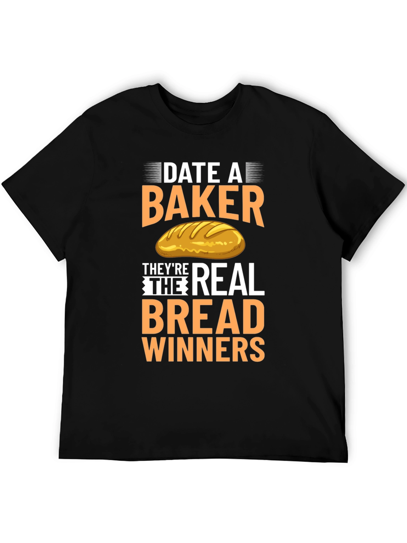 Date A Baker T-Shirt: Bread Winners Tee