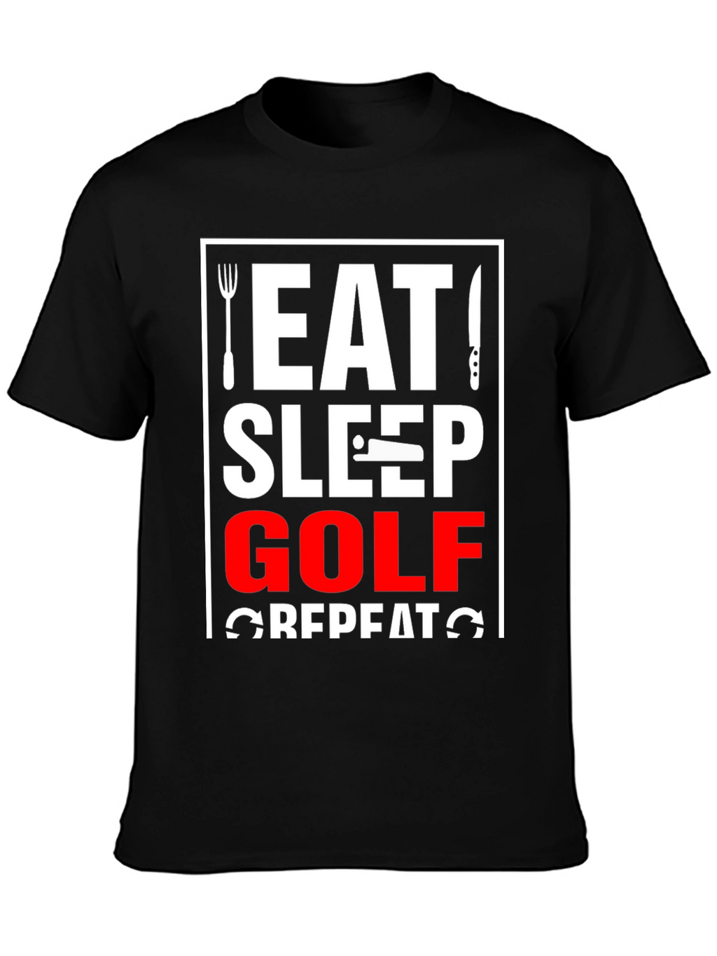 Eat Sleep Golf Repeat T-Shirt