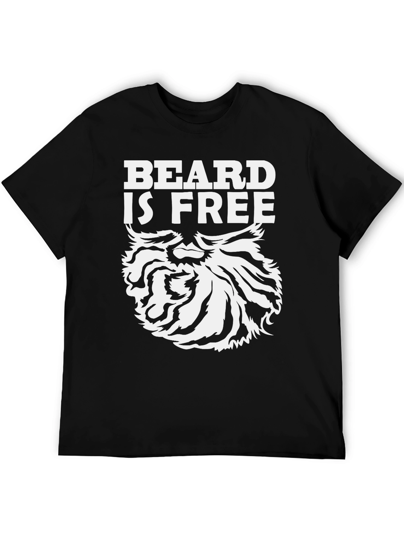 Beard Is Free Graphic T-Shirt - Black Cotton Tee