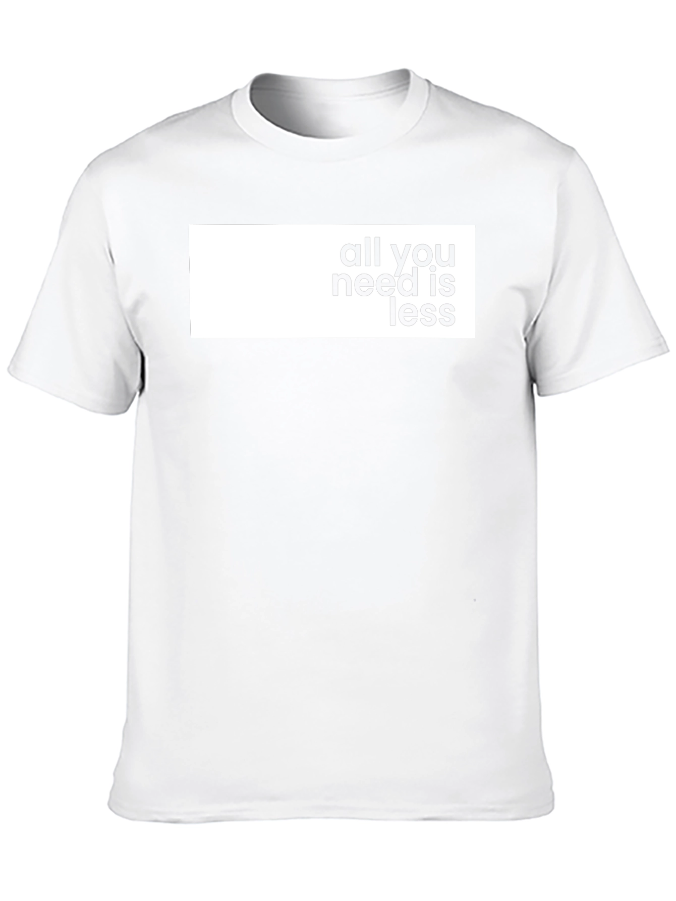 All You Need Is Less Graphic Tee - Stylish Black T-Shirt
