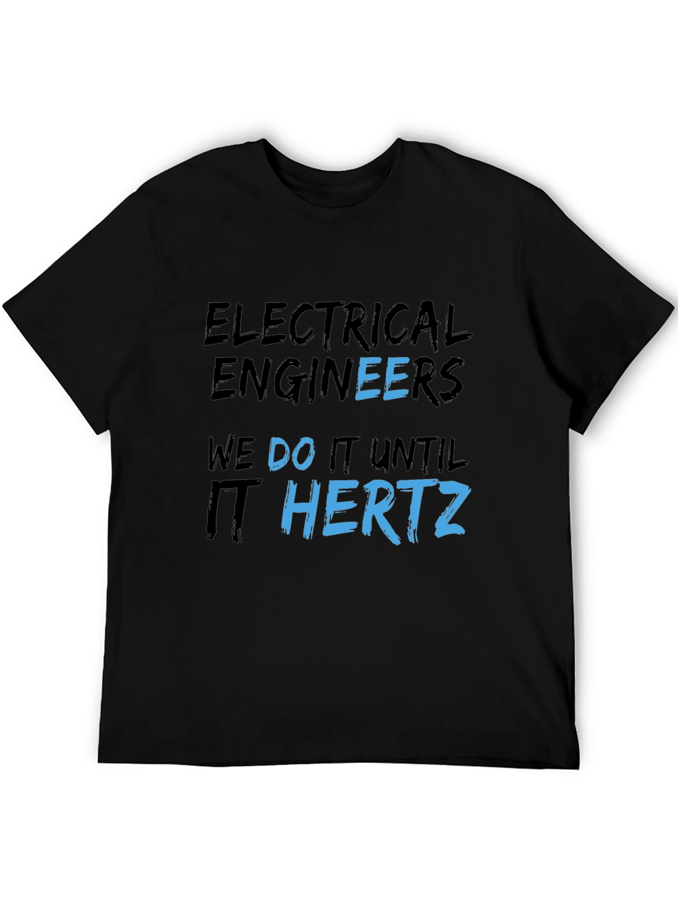 Electrical Engineer Humor T-Shirt