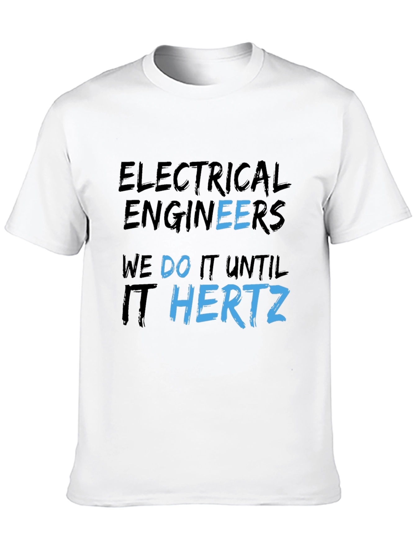 Electrical Engineer Humor T-Shirt