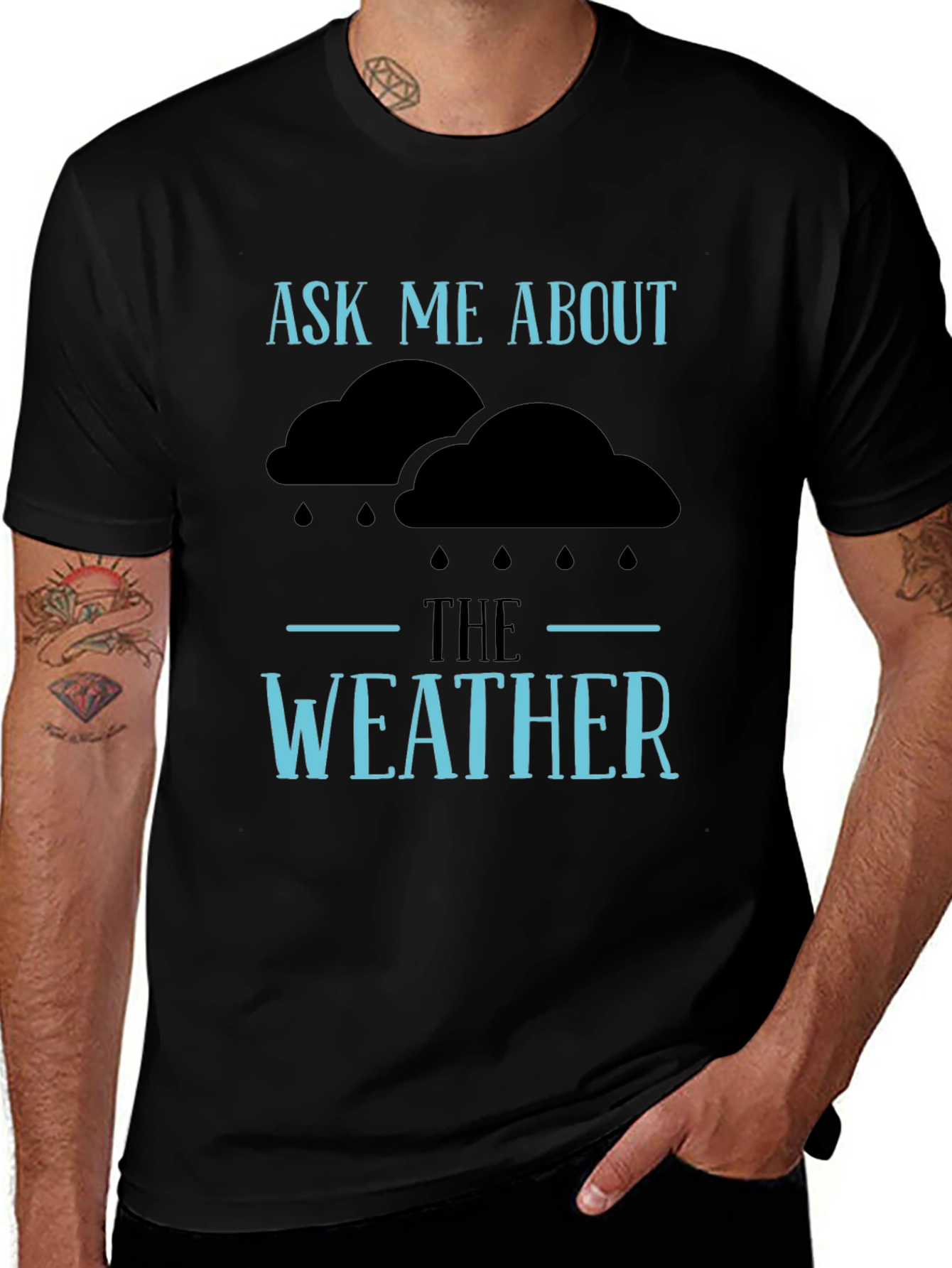 Ask Me About The Weather T-Shirt - Funny Conversation Starter