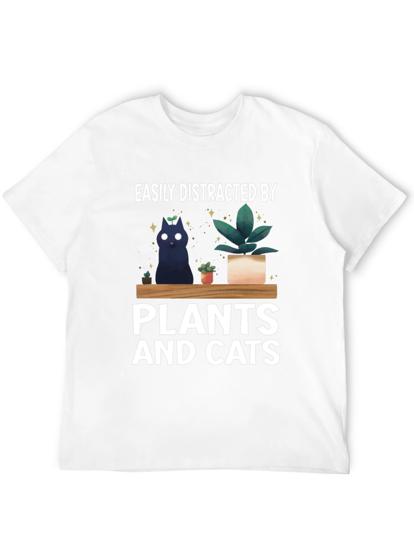 Easily Distracted by Plants and Cats Graphic T-Shirt