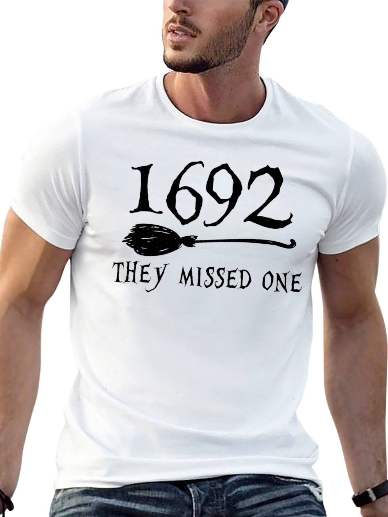 1692 They Missed One T-Shirt