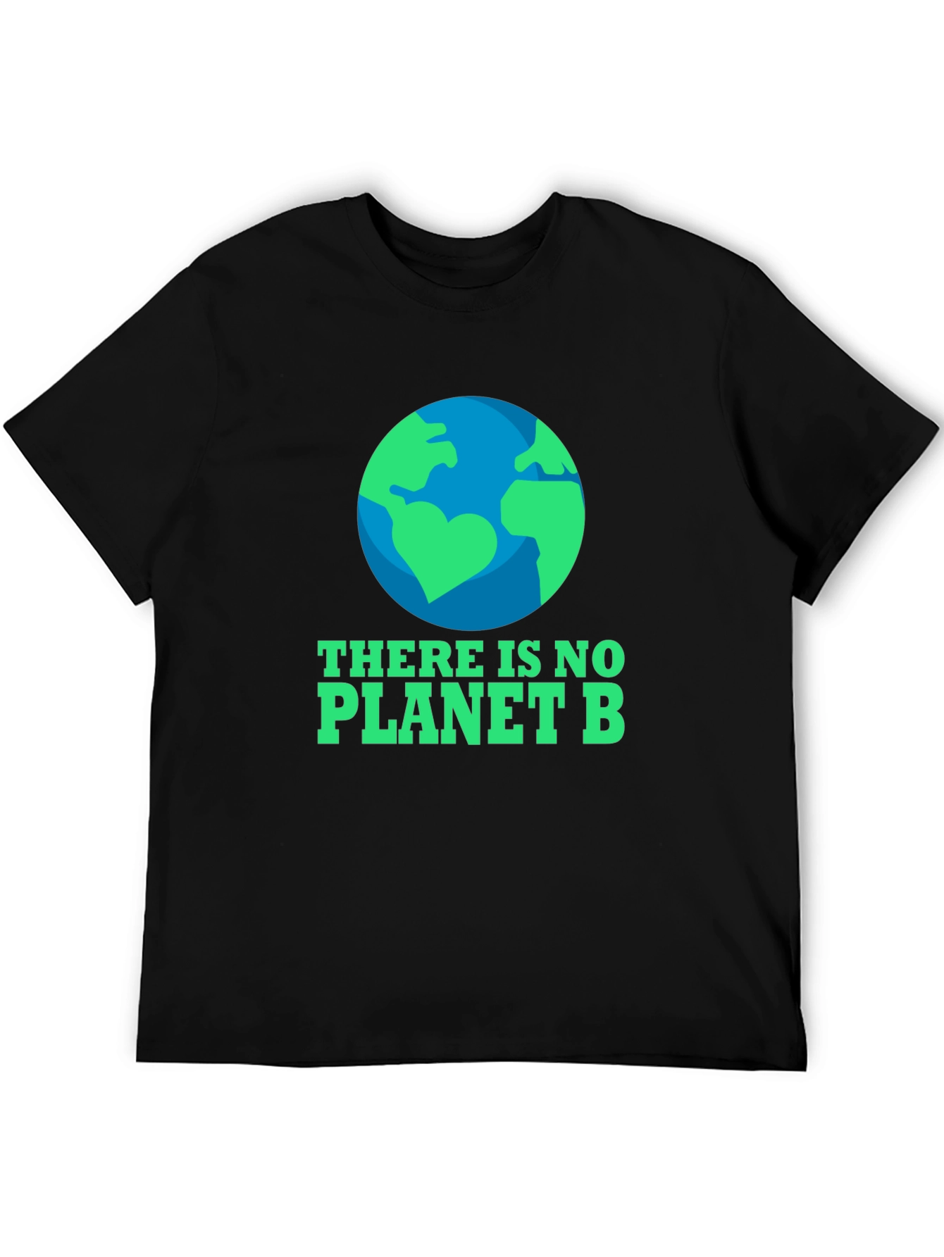 Eco-Friendly There Is No Planet B Graphic T-Shirt