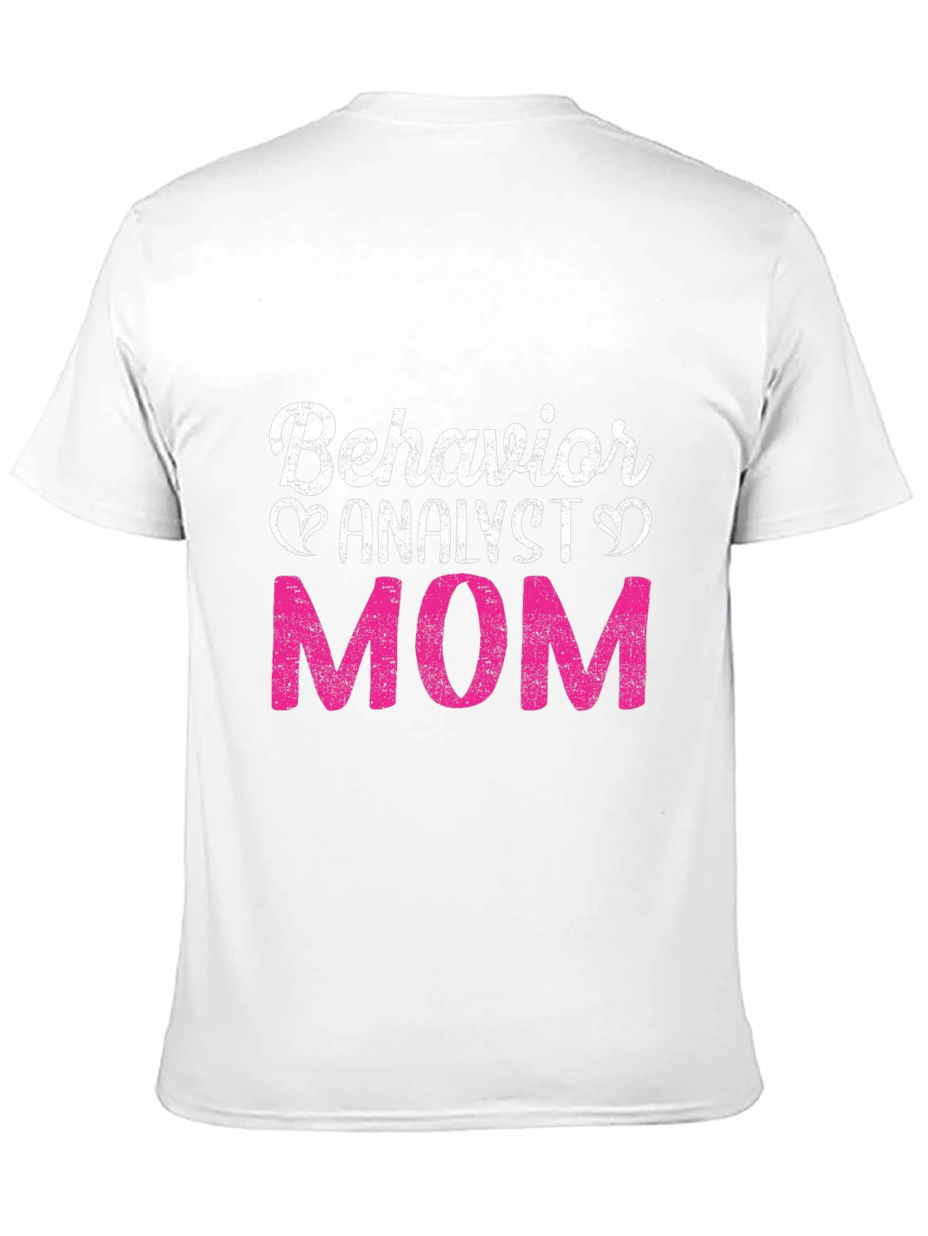 Behavior Analyst Mom T-Shirt