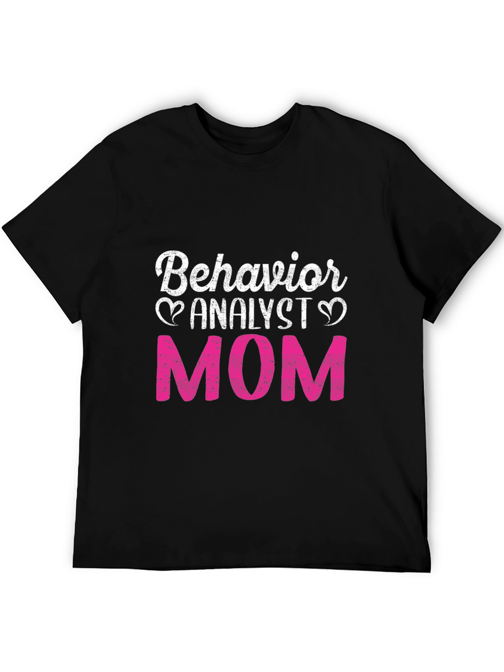 Behavior Analyst Mom T-Shirt