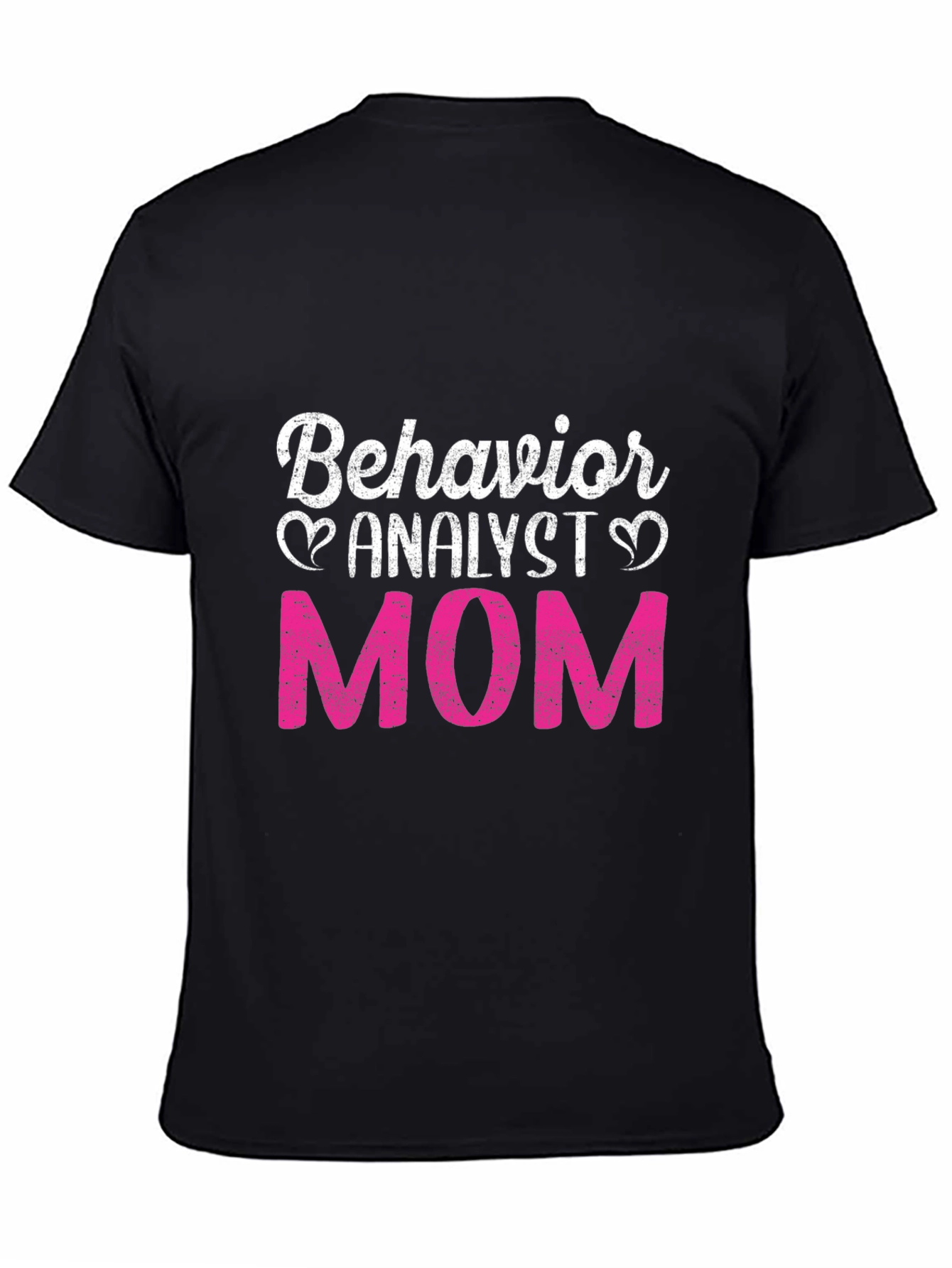 Behavior Analyst Mom T-Shirt